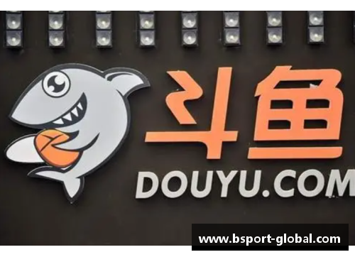B体育创新高！斗鱼二季度移动端MAU达6070万，加速同深圳电竞产业共赢