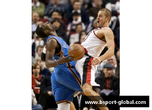 B体育NBA篮球巨星：闪耀场上的风采与领袖魅力